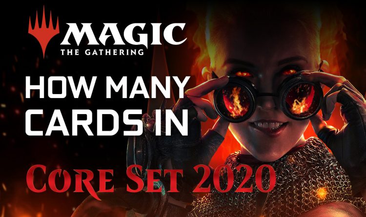 How many cards are in MTG Core 2020 M20 set