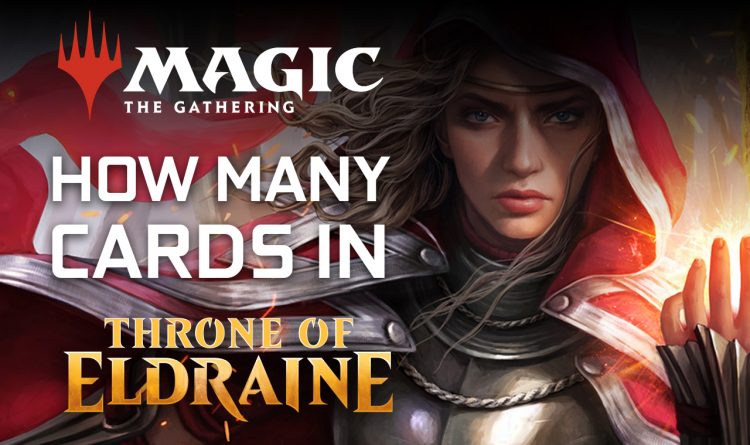 How many cards are in Throne of Eldraine set