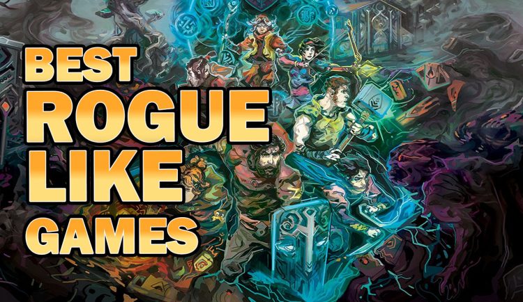 Best Roguelike Games on Steam